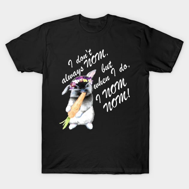 Nom Nom Bunny T-Shirt by Qwerdenker Music Merch